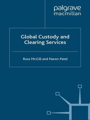 cover image of Global Custody and Clearing Services